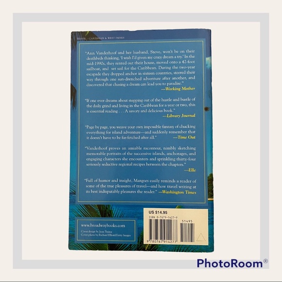 An Embarrassment of Mangoes: A Caribbean Interlude by Ann Vanderhoof - Picture 2 of 5